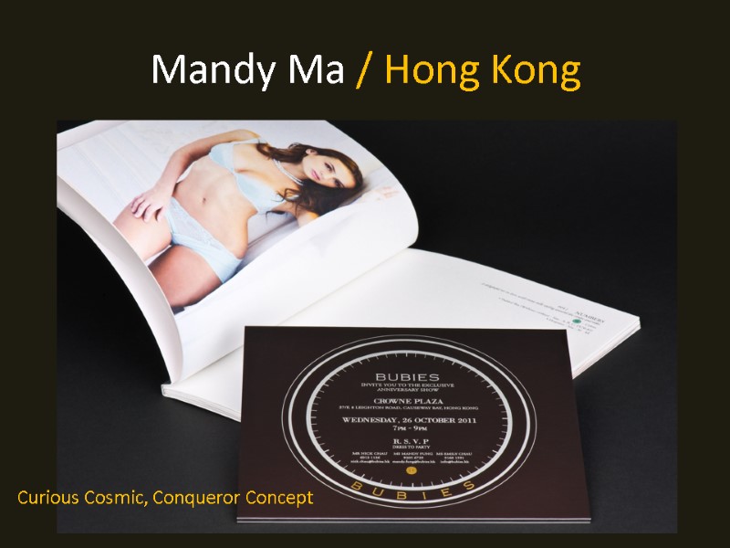 Mandy Ma / Hong Kong  Curious Cosmic, Conqueror Concept